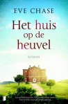 Eve Chase - Het huis op de heuvel