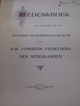 Visser, J. de; e.a. - Na vijf en twintig jaren - gedenkboek ter gelegenheid van het zilveren regeerings-jubileum van h.m. koningin wilhelmina der nederlanden