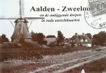 Kuik , Harm . & Grietje G. Kuik Arends . [ ISBN   ] 1419 - Aalden - Zweeloo en de Omliggende Dorpen in Oude Ansichtkaarten .