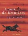 Louis de Bernieres, De Bernieres, Louis - Red Dog