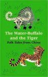  - The Water-Buffalo and the Tiger