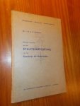 SCHRIJVERS, J.H.A.C., - Beknopt overzicht van de staatsinrichting van het Koninkrijk der Nederlanden.
