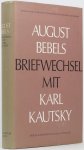 BEBEL, A. - Briefwechsel mit Karl Kautsky. Herausgegeben von K. Kautsky Jr.