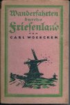 WOEBCKEN, CARL - Wanderfahrten durchs Friesenland
