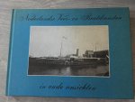  - Nederlandse Veer- en Bootdiensten in oude ansichten / druk 1