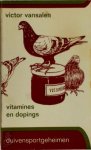Victor Vansalen 69425 - Vitamines en dopings in de duivensport
