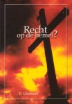 Ouweneel, E. - Recht op de hemel? Ouweneel, E. - Recht op de hemel?