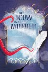 Marco Kunst - (1) Het Touw En De Waarheid