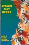 Westra, Berry - Spelen met Berry deel 1 -Basis afspel techniek