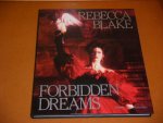 Blake, Rebecca. - Forbidden Dreams.