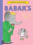 Brunhoff, Laurent de - Babar's Little Girl