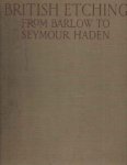 Sparrow, Walter Shaw - A Book of British Etching from Francis Barlow to Francis Seymour Haden