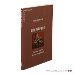 Ernesti, Jörg. - Die Päpste. Von der Antike bis zur Gegenwart.