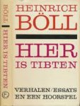 Heinrich Böll - Hier is Tibten