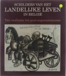 Koninklijk Museum voor Schone Kunsten (Belgium) Katholieke Universiteit te Leuven (1970- ). Afdeling Kunstgeschiedenis. Belgische Boerenbond. - Schilders van het landelijke leven in België : van realisme tot post-expressionisme.