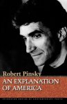 Pinsky, Robert - An Explanation of America
