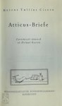 Marcus Tullius Cicero 211911 - Atticus-Briefe Lateinisch - deutsch, ed. Helmut Kasten