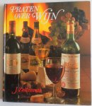 Zellenrath, J;  e.a. - Praten over wijn