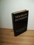 Braak, Menno ter & Perron, E. du - Briefwisseling 1930-1940. 4 delen Braak, Menno ter & Perron, E. du - Briefwisseling 1930-1940. 4 delen