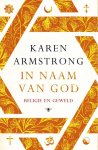 Karen Armstrong - (1) In Naam Van God