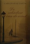 Carlos Ruiz Zafón - De schaduw van de wind Luxe editie