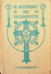Leadbeater, C.W. - De wetenschap der sacramenten