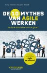 Harry Valkink - De tien mythes van Agile werken