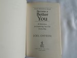 Osteen, Joel - Daily Readings from Become a Better You - 90 Devotions for Improving Your Life Every Day