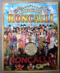 Bernhard Paul - Circus Roncalli. Programma 2010. All you need is laugh.