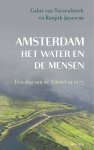 Gabri van Tussenbroek-Ranjith Jayasena - Amsterdam, Het Water En De Mensen