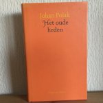Polak, J. - Het oude heden / druk 1