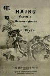 R.H. Blyth 228977 - Haiku Volume 4 Autumn Winter