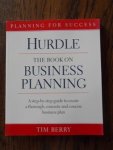 Berry, Tim - Hurdle. The Book on Business Planning. How to develop and implement a successful business plan