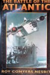 Conyers Nesbit, Roy - The Battle of the Atlantic