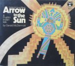 McDermott, Gerald - Arrow to the Sun. A Pueblo Indian Tale. Inclusief 36 kleurendia's van alle afbeeldingen !