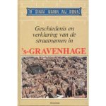 Onbekend, C.H. Slechte - Geschiedenis ven verklaring van de straatnamen in 's-Gravenhage