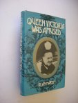 Hardy, Alan - Queen Victoria was amused.