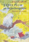 Joke Glansbeek - TANTE PECH EN DE PECHVOGELTJES