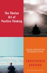 Christopher Hansard - The Tibetan Art of Positive Thinking