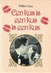 Cane - Kus is een kus is een kus