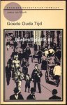 Maurik, Justus van - Goede oude tijd