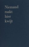 Mignon, Milou. - Niemand raakt hier kwijt. Mignon, Milou. - Niemand raakt hier kwijt.