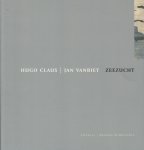Hugo Claus 10583, Jan Vanriet 19989 - Zeezucht [uitg. met flappen]