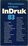  - In Druk 83. Wat schrijvers schrijven.
