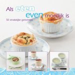 Thea Spierings - Als eten even moeilijk is 2