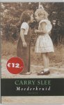 Carry Slee - Moederkruid