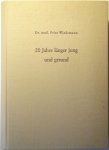 Wiedemann, Fritz - 20 Jahre länger jung und gesund