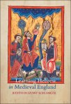 Judith Olszowy-Schlanger - Learning Hebrew in Medieval England. Christian Scholars and the Longleat House Grammar
