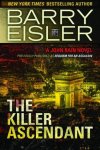 Barry Eisler, - The Killer Ascendant