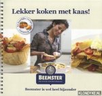 Rijst Miriam van der & Sprengers, Riet - e.a. - Lekker koken met kaas! 60 heerlijke recepten met Beemster